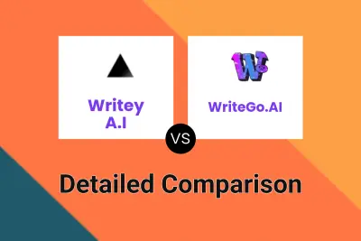 Writey A.I vs WriteGo.AI Detailed comparison features, price