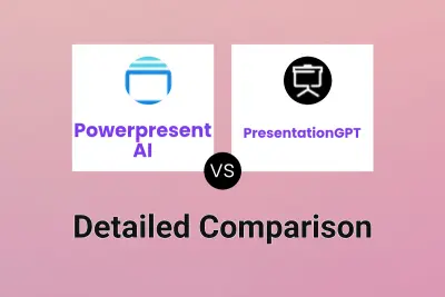 Powerpresent AI vs PresentationGPT Detailed comparison features, price