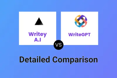 Writey A.I vs WriteGPT Detailed comparison features, price