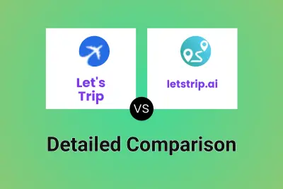 Let's Trip vs letstrip.ai