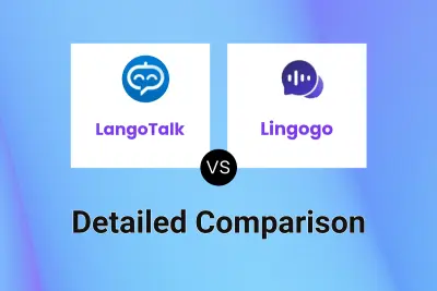 LangoTalk vs Lingogo Detailed comparison features, price