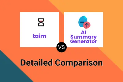 taim vs AI Summary Generator