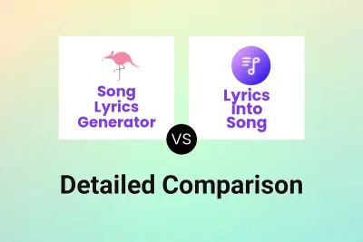 Song Lyrics Generator vs Lyrics into Song