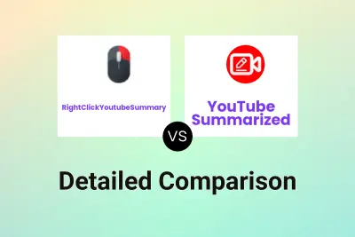 RightClickYoutubeSummary vs YouTube Summarized