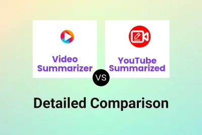 Video Summarizer vs YouTube Summarized