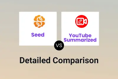 Seed vs YouTube Summarized