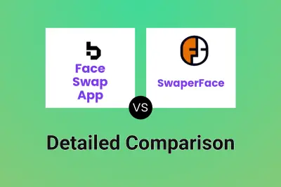 Face Swap App vs SwaperFace