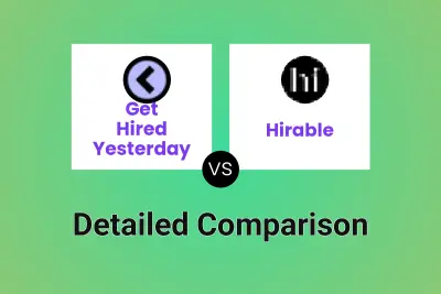 Get Hired Yesterday vs Hirable