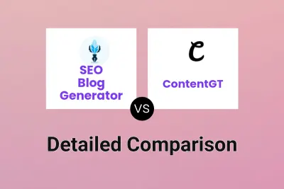 SEO Blog Generator vs ContentGT