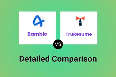 Bamble vs TruResume