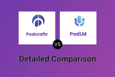 Podcraftr vs PodLM