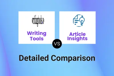 Writing Tools vs Article Insights