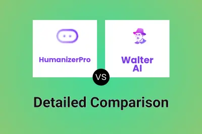 HumanizerPro vs Walter AI