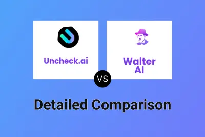 Uncheck.ai vs Walter AI
