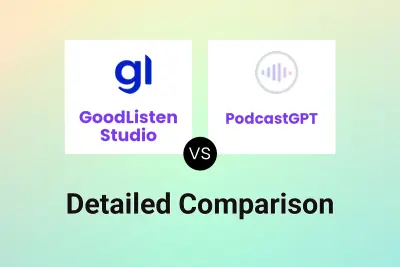 GoodListen Studio vs PodcastGPT