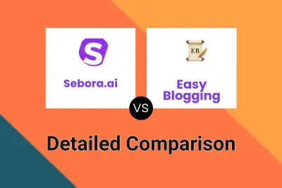 Sebora.ai vs Easy Blogging