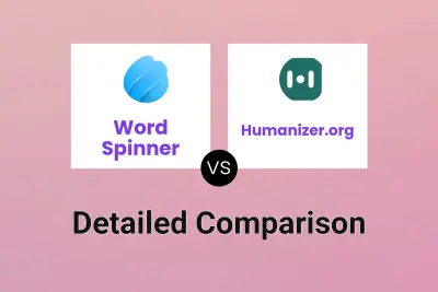 Word Spinner vs Humanizer.org