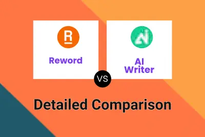 Reword vs AI Writer Detailed comparison features, price