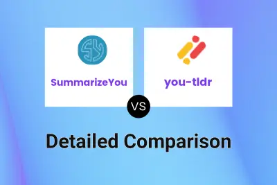 SummarizeYou vs you-tldr