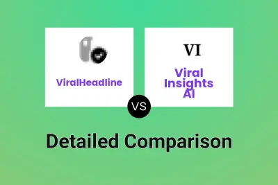 ViralHeadline vs Viral Insights AI