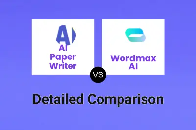 AI Paper Writer vs Wordmax AI