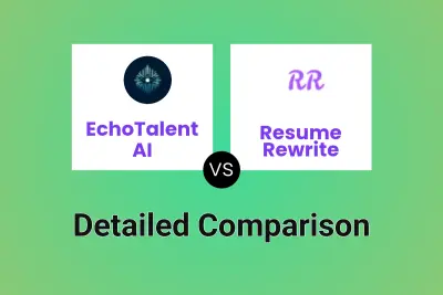 EchoTalent AI vs Resume Rewrite