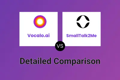 Vocalo.ai vs SmallTalk2Me Detailed comparison features, price