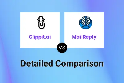 Clippit.ai vs MailReply