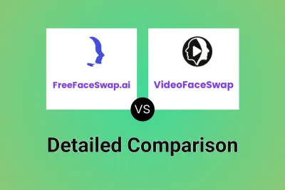 FreeFaceSwap.ai vs VideoFaceSwap