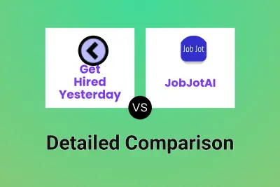 Get Hired Yesterday vs JobJotAI