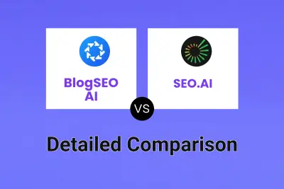 BlogSEO AI vs SEO.AI Detailed comparison features, price