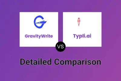 GravityWrite vs Typli.ai Detailed comparison features, price