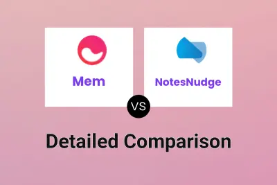 Mem vs NotesNudge