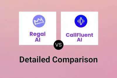 Regal AI vs CallFluent AI