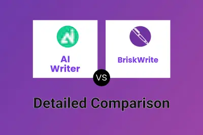 AI Writer vs BriskWrite Detailed comparison features, price