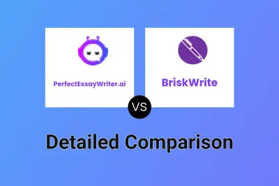 PerfectEssayWriter.ai vs BriskWrite Detailed comparison features, price