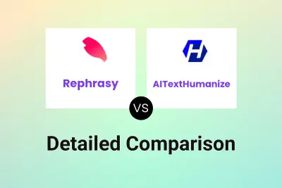 Rephrasy vs AITextHumanize