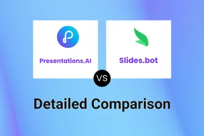 Presentations.AI vs Slides.bot Detailed comparison features, price