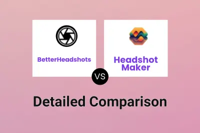 BetterHeadshots vs Headshot Maker