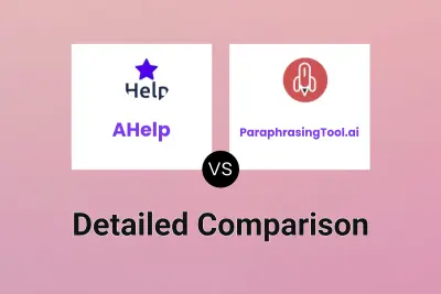 AHelp vs ParaphrasingTool.ai Detailed comparison features, price