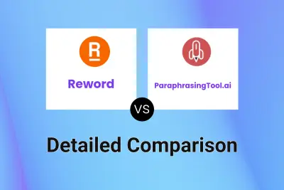 Reword vs ParaphrasingTool.ai Detailed comparison features, price