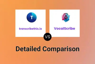 transcribethis.io vs VocalScribe Detailed comparison features, price