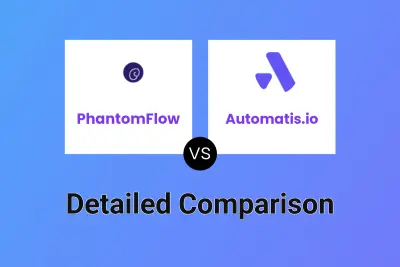 PhantomFlow vs Automatis.io