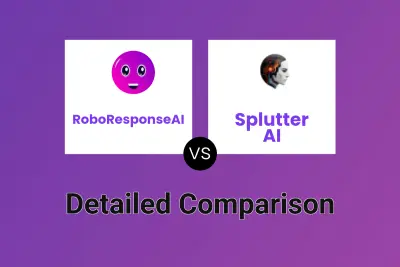 RoboResponseAI vs Splutter AI Detailed comparison features, price