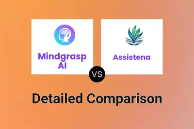 Mindgrasp AI vs Assistena Detailed comparison features, price