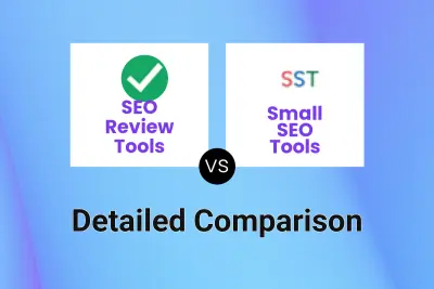 SEO Review Tools vs Small SEO Tools