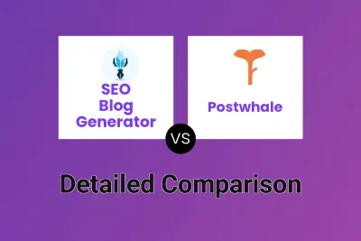 SEO Blog Generator vs Postwhale