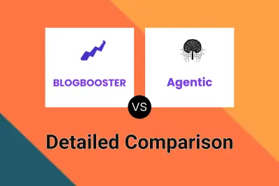 BLOGBOOSTER vs Agentic Detailed comparison features, price