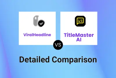 ViralHeadline vs TitleMaster AI