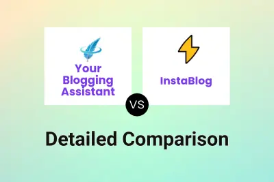 Your Blogging Assistant vs InstaBlog